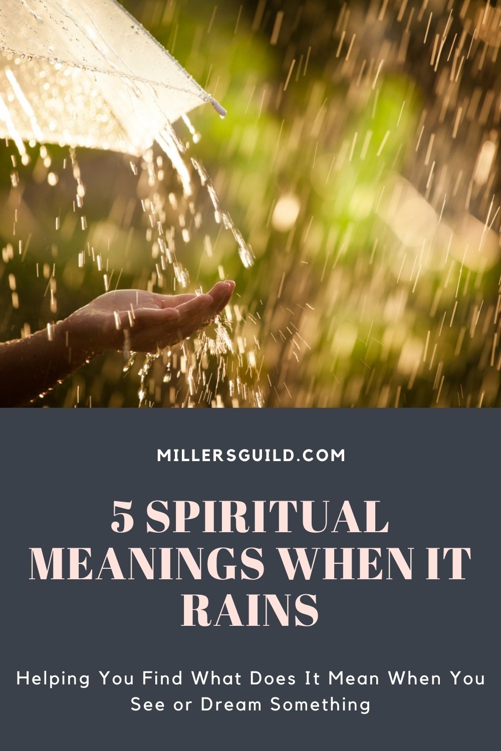 5 Spiritual Meanings When It Rains 1
