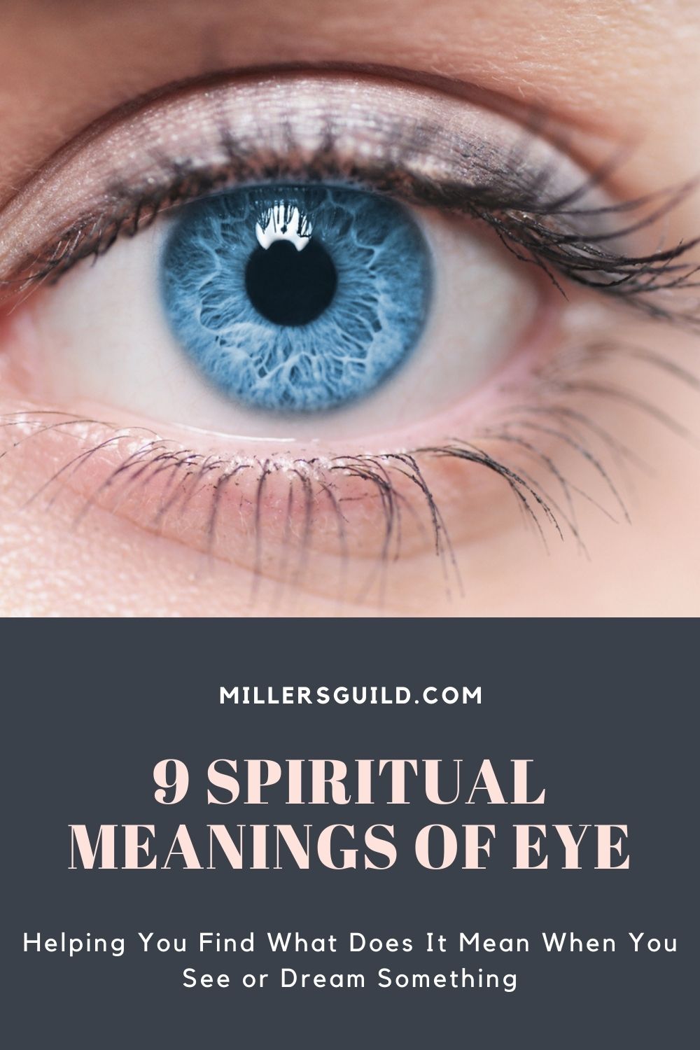 9 Spiritual Meanings of Eye 1