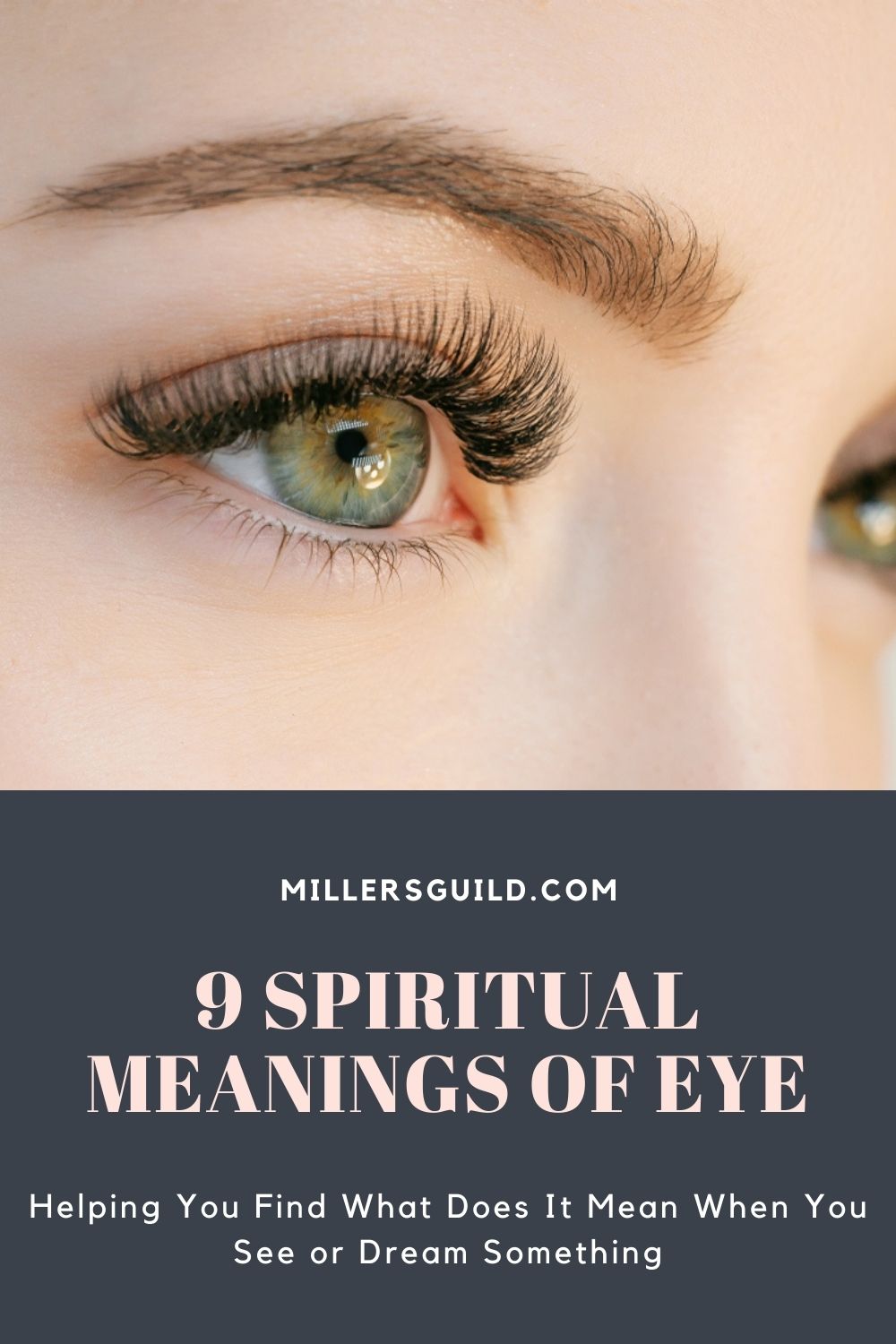 9 Spiritual Meanings of Eye 2