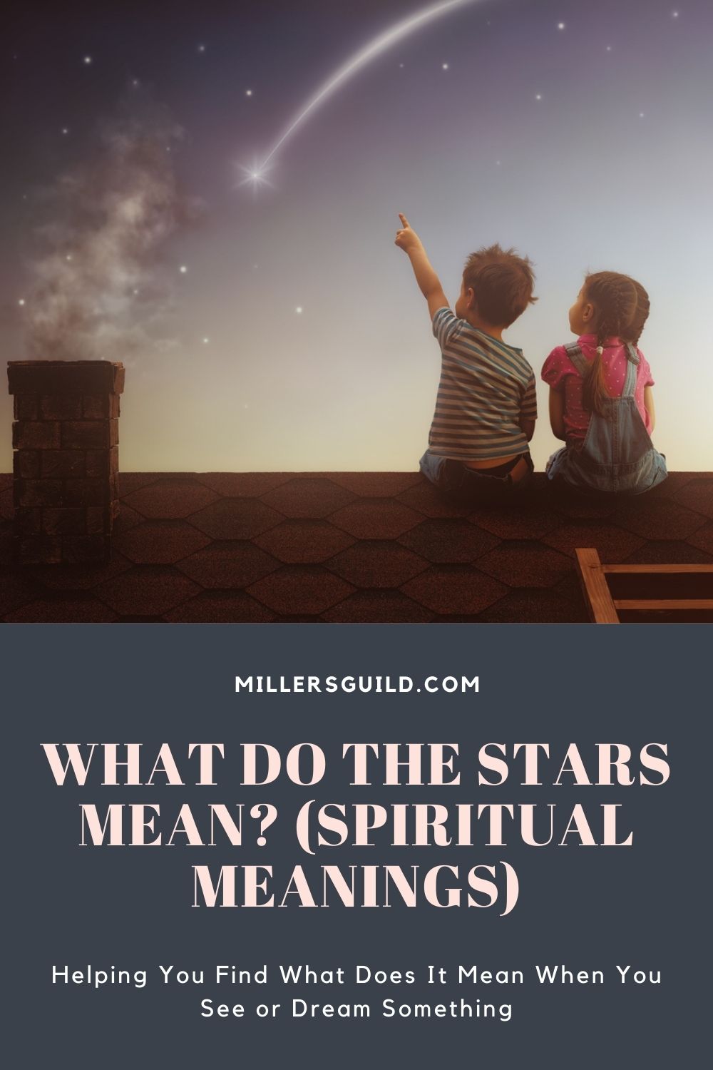 What Do the Stars Mean (Spiritual Meanings) 1