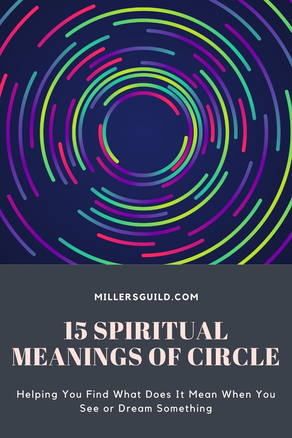 15 Spiritual Meanings of Circle 2