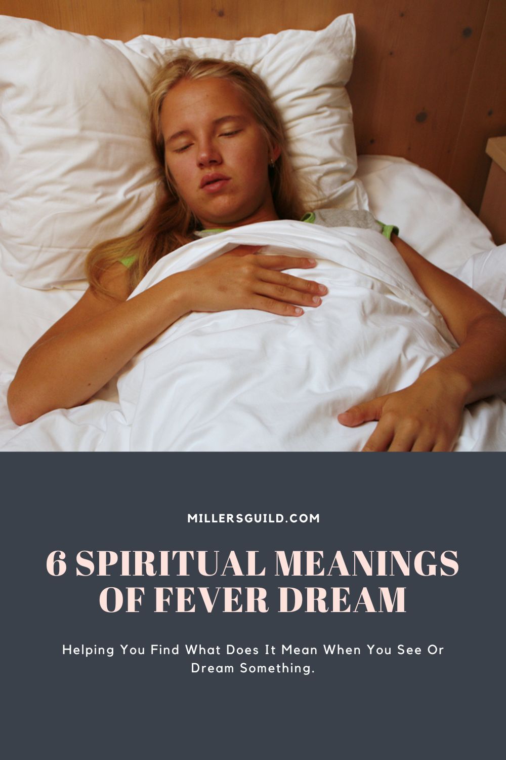 What Does A Fever Dream Mean?